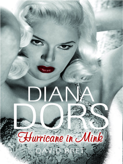 Title details for Diana Dors by David Bret - Available